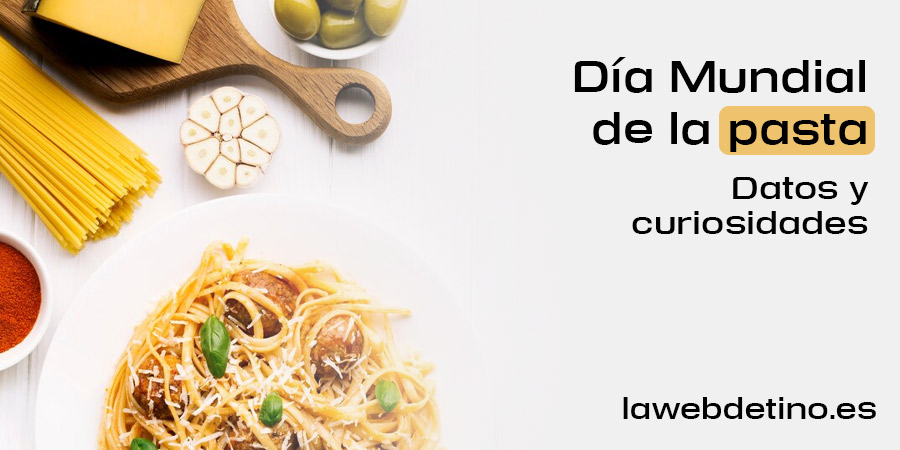 día mundial de la pasta